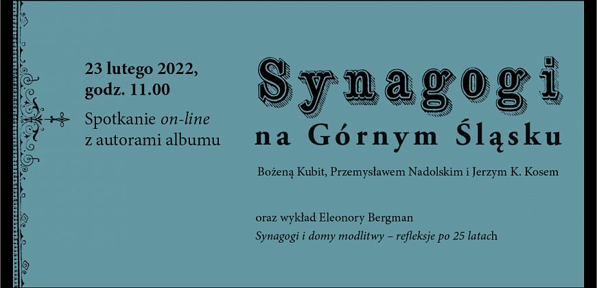 Synagogi na Górnym Śląsku. Spotkanie z autorami albumu