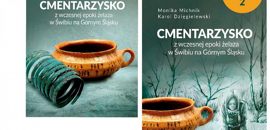 „Cmentarzysko z wczesnej epoki żelaza w Świbiu na Górnym Śląsku” – prezentacja projektu naukowego i nowej publikacji wydanej przez Muzeum w Gliwicach we współpracy z Wydawnictwem Profil-Archeo